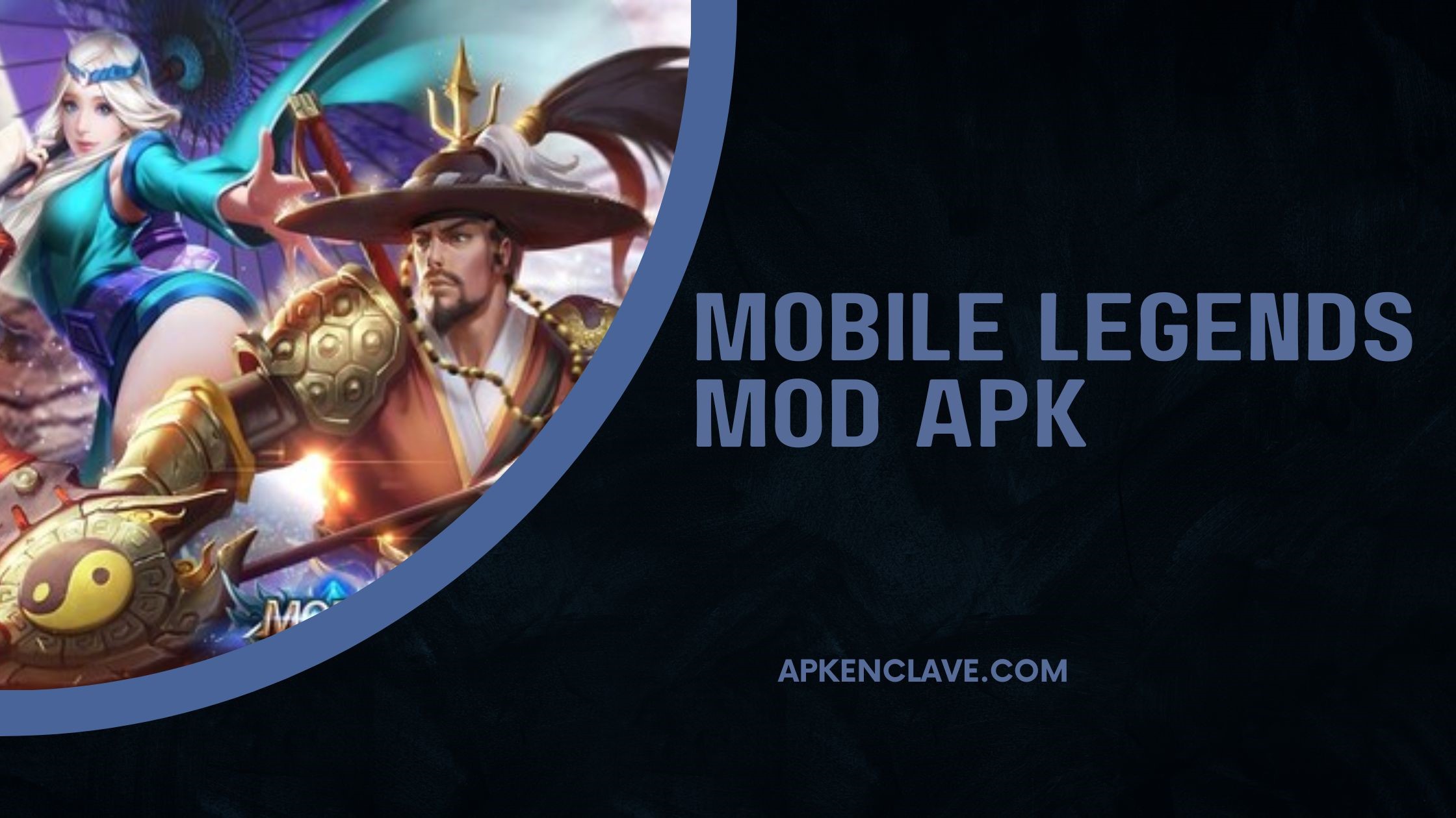 MOBILE LEGENDS MOD APK